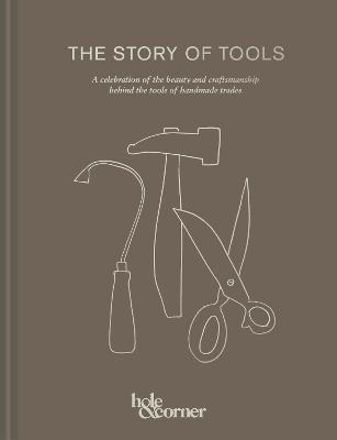 The Story of Tools - Hole &amp Corner;  