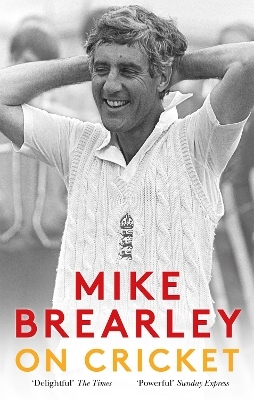 On Cricket - Mike Brearley