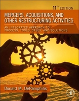 Mergers, Acquisitions, and Other Restructuring Activities - DePamphilis, Donald