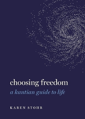 Choosing Freedom - Karen Stohr