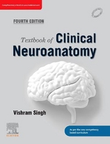 Textbook of Clinical Neuroanatomy - Singh, Vishram