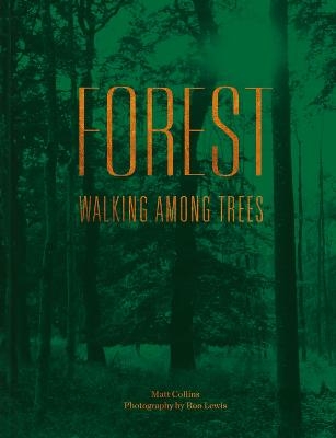 Forest - Matt Collins