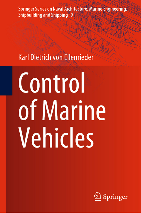 Control of Marine Vehicles - Karl Dietrich von Ellenrieder