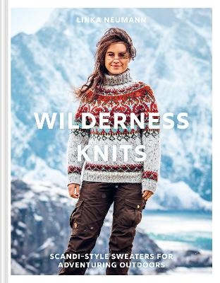 Wilderness Knits - Linka Neumann