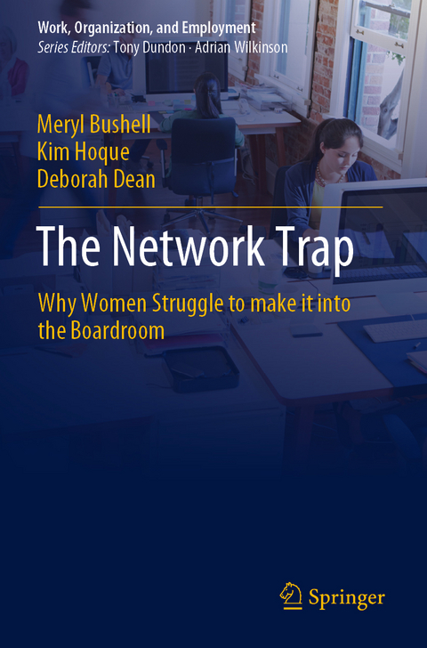 The Network Trap - Meryl Bushell, Kim Hoque, Deborah Dean