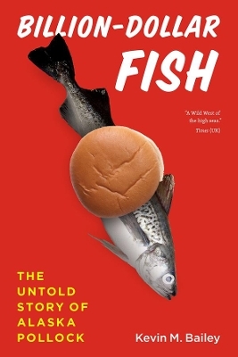 Billion-Dollar Fish - Kevin M. Bailey