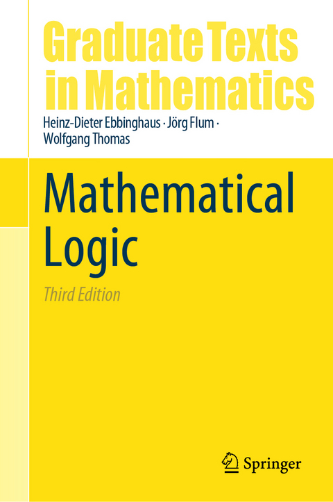 Mathematical Logic - Heinz-Dieter Ebbinghaus, Jörg Flum, Wolfgang Thomas