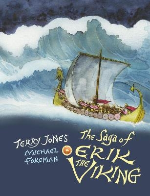 The Saga of Erik the Viking - Terry Jones