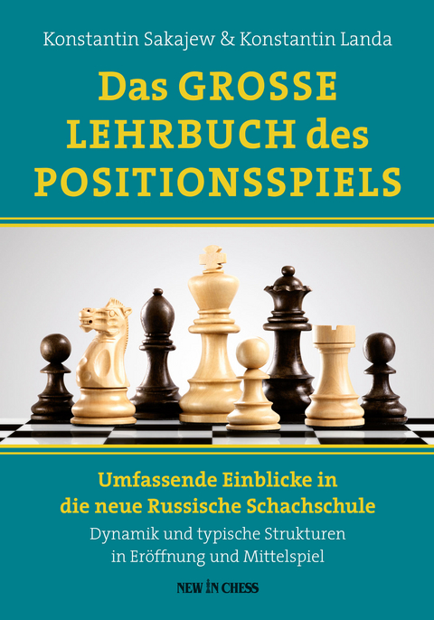 Das Grosse Lehrbuch des Positionsspiels - Konstantin Landa, Konstantin Sakajew