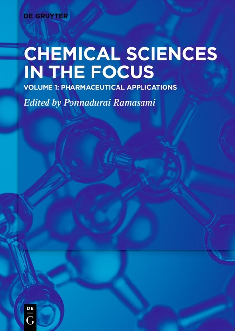 Chemical Sciences in the Focus / Pharmaceutical Applications - 