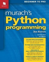 Murach's Python Programming (2nd Edition) - Murach, Joel; Urban, Michael