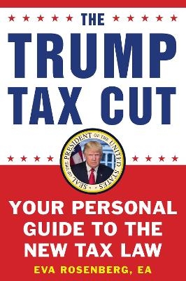 The Trump Tax Cut - Eva Rosenberg