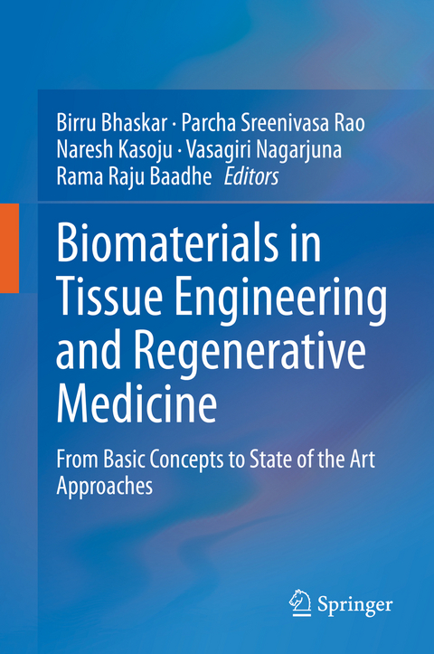 Biomaterials in Tissue Engineering and Regenerative Medicine - 