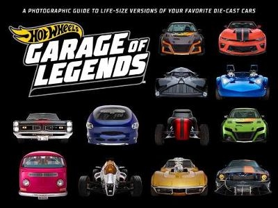 Hot Wheels: Garage of Legends - Weldon Owen