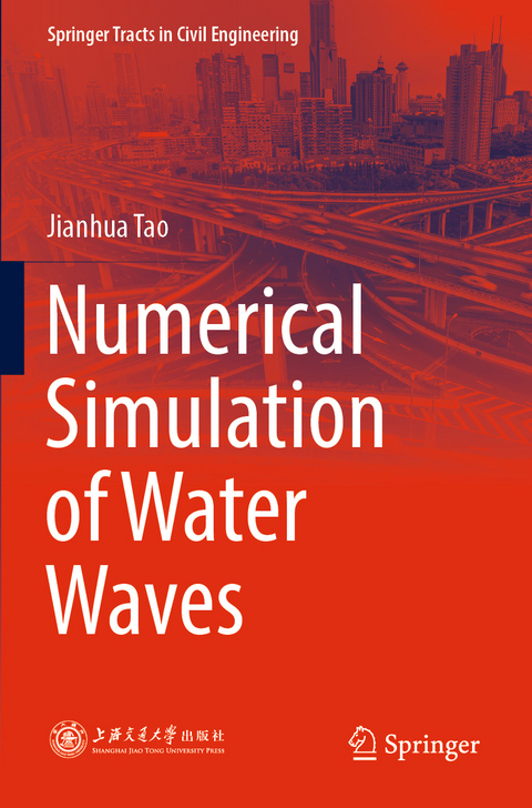 Numerical Simulation of Water Waves - Jianhua Tao