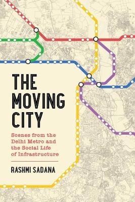 The Moving City - Rashmi Sadana