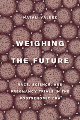 Weighing the Future - Natali Valdez