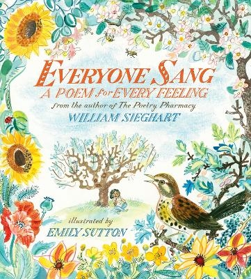 Everyone Sang: A Poem for Every Feeling - 