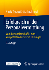 Erfolgreich in der Personalvermittlung - Nicole Truchseß, Markus Brandl