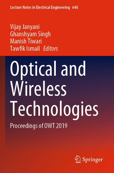 Optical and Wireless Technologies - 