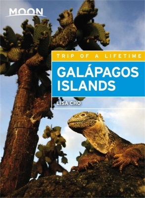 Moon Galápagos Islands (Third Edition) - Lisa Cho