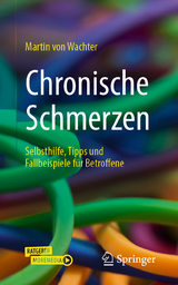 Chronische Schmerzen - von Wachter, Martin