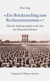 «Ein Brückenschlag zum Rechtsextremismus»? - Peter Selg