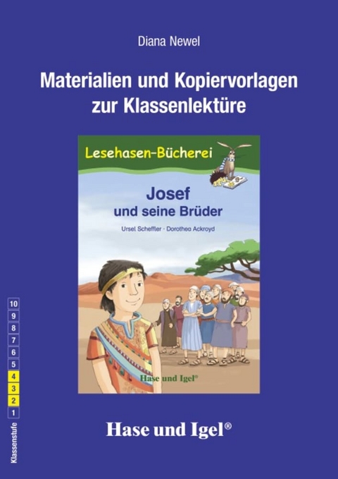 Begleitmaterial: Josef und seine Brüder - Diana Newel