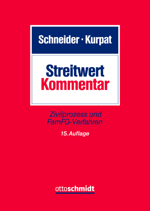 Streitwert-Kommentar - 