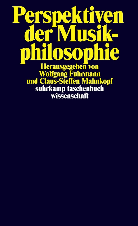 Perspektiven der Musikphilosophie - 