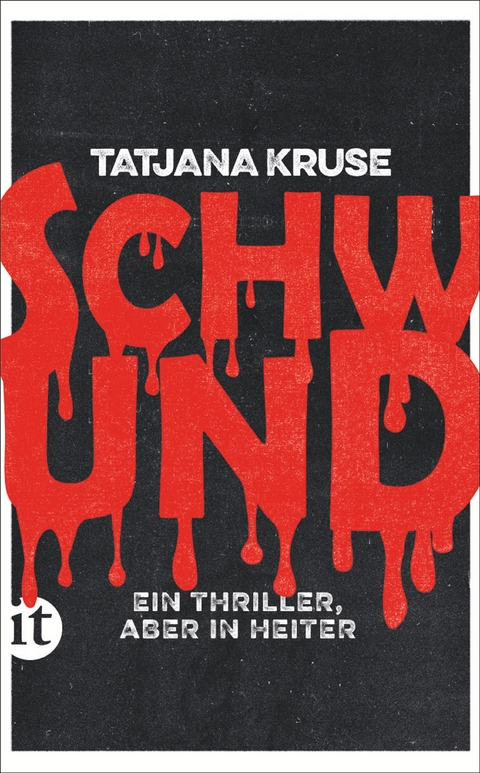 Schwund - Tatjana Kruse