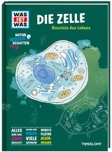 WAS IST WAS Naturwissenschaften easy! Biologie. Die Zelle - Dr. Manfred Baur