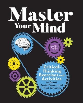 Master Your Mind - Marcel Danesi