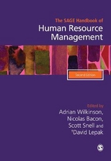 The SAGE Handbook of Human Resource Management - Wilkinson, Adrian; Bacon, Nicolas A; Snell, Scott A; Lepak, David