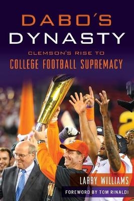 Dabo's Dynasty - Larry Williams