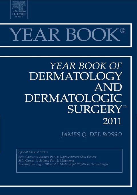 Year Book of Dermatology and Dermatological Surgery 2011 -  James Q. Del Rosso