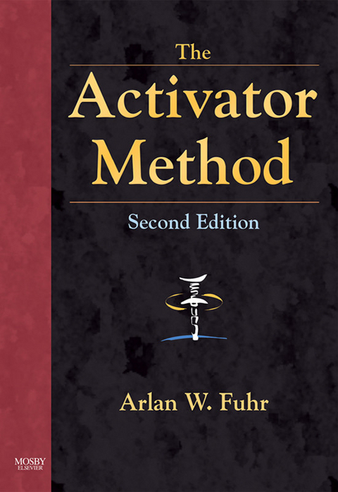 The Activator Method -  Arlan W. Fuhr