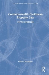 Commonwealth Caribbean Property Law - Kodilinye, Gilbert