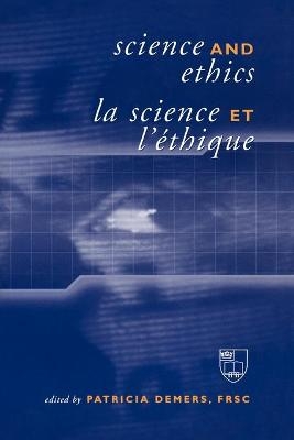 Science and Ethics / La Science et l'Éthique - 