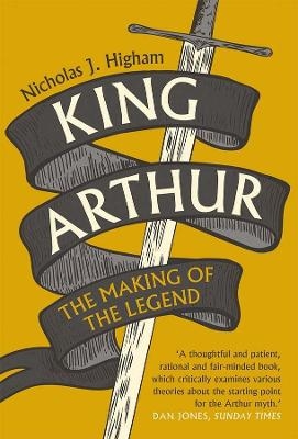 King Arthur - Nicholas J. Higham