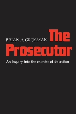 The Prosecutor - Brian A. Grosman