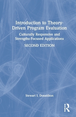 Introduction to Theory-Driven Program Evaluation - Stewart I. Donaldson