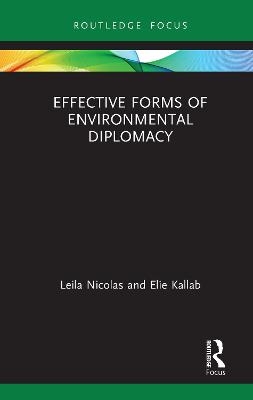 Effective Forms of Environmental Diplomacy - Leila Nicolas, Elie Kallab