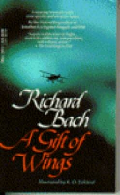 Gift of Wings -  Richard Bach