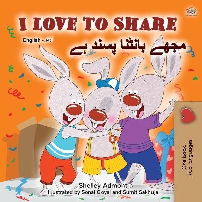 I Love to Share (English Urdu Bilingual Book for Kids) - Shelley Admont, KidKiddos Books