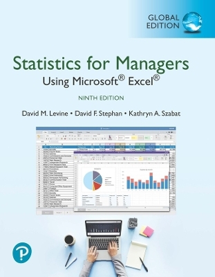 Statistics for Managers Using Microsoft Excel, Global Edition - David Levine, David Stephan, Kathryn Szabat