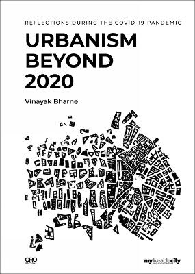 Urbanism Beyond 2020 - Vinayak Bharne