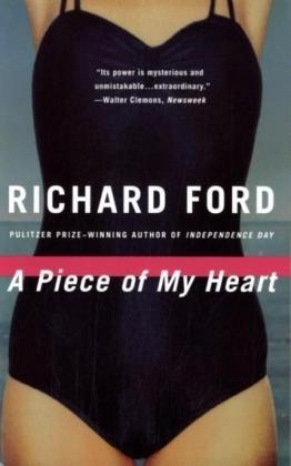 Piece of My Heart -  Richard Ford