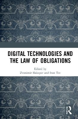 Digital Technologies and the Law of Obligations - 