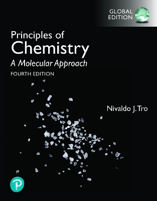 Principles of Chemistry: A Molecular Approach, Global Edition - Nivaldo Tro